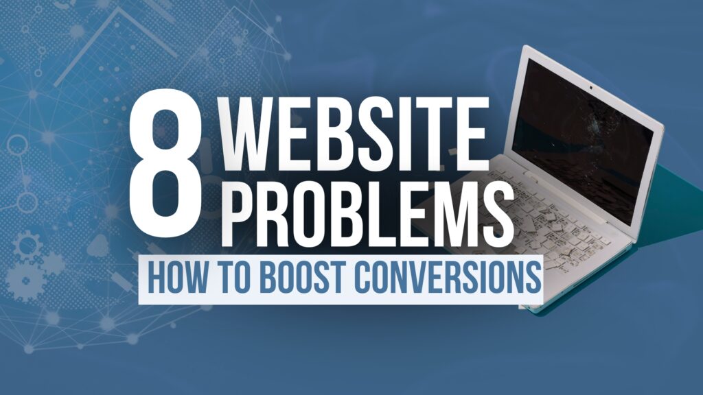 website problems how to boost conversions