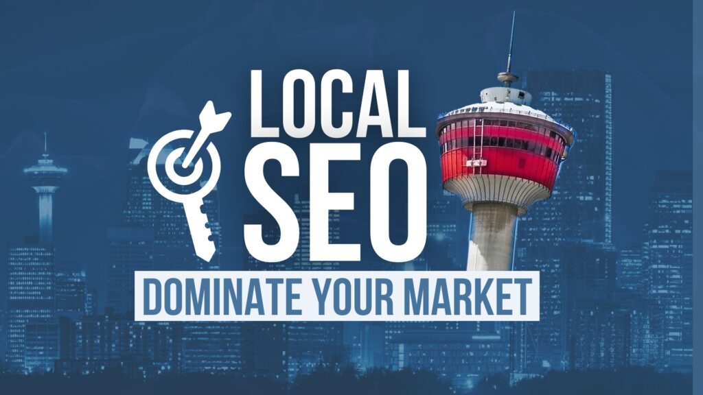 Local SEO: How to Dominate Your Market